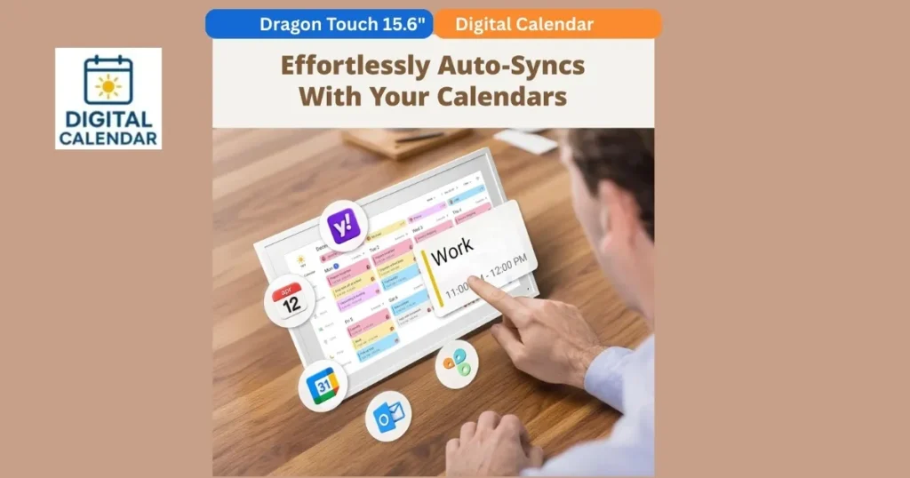 Dragon Touch 15.6-Inch Digital Calendar Review - Buyer's Guide 6 Dragon Touch 15.6"