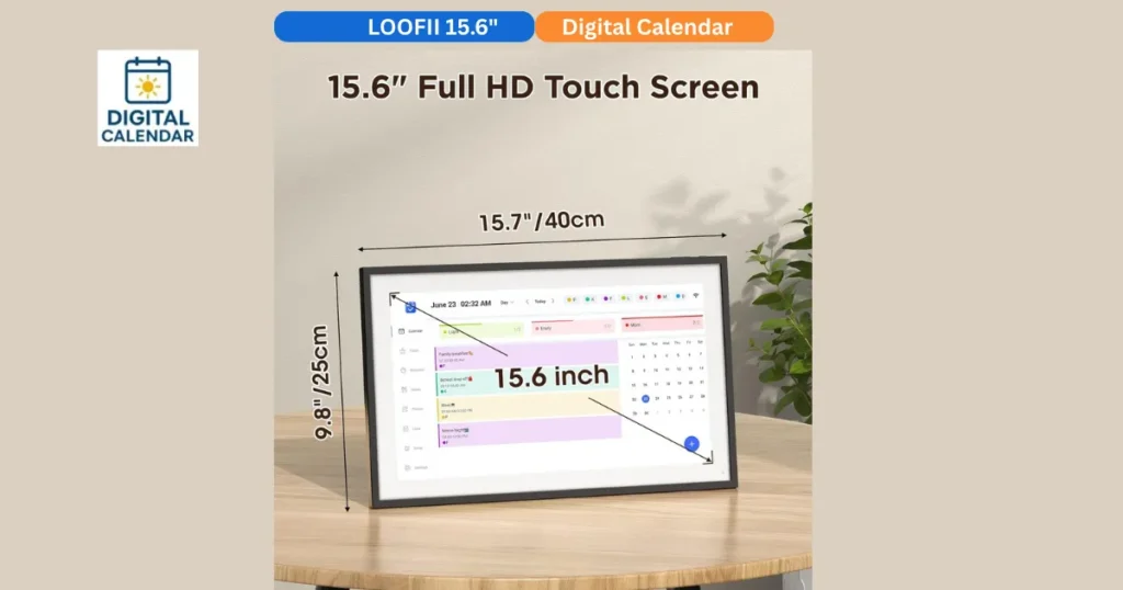LOOFII 15.6 Inch digital calendar