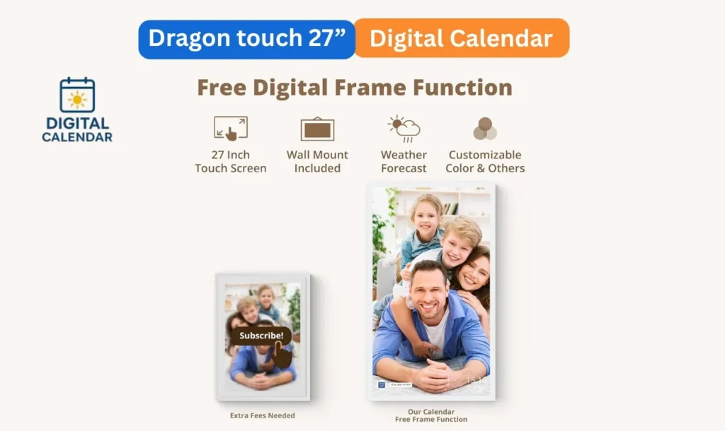 Dragon touch 27 Inch Digital Calendar