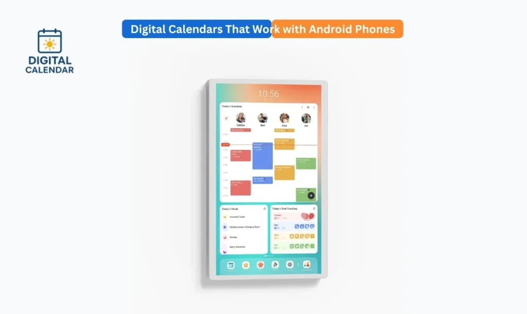 Digital Calendars That Work with Android Phones