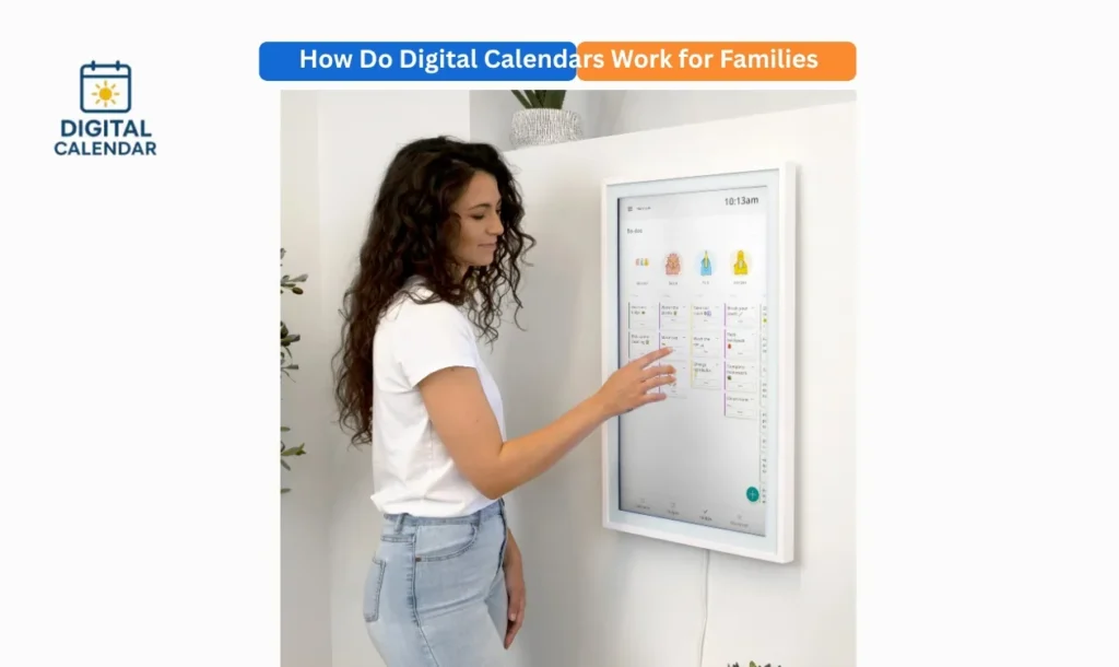 Digital Calendars Work for Busy Families