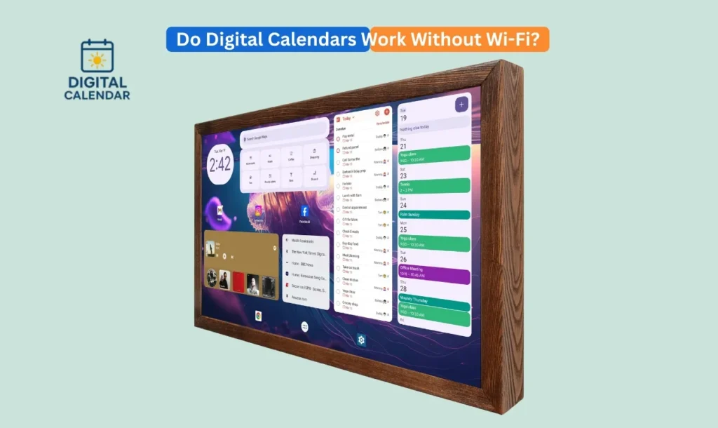 Do Digital Calendars Work Without Wi-Fi?
