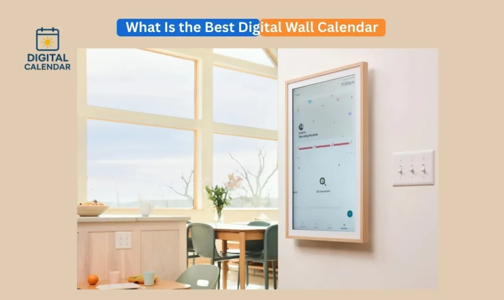 best digital wall calendar