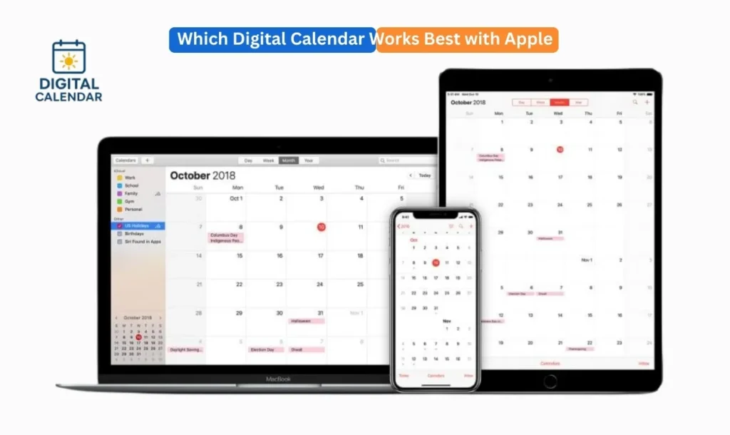 digital calendar works best with Apple