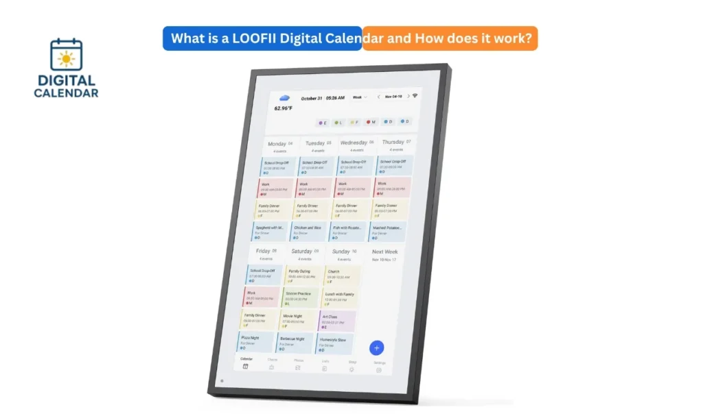 what is a LOOFII digital calendar