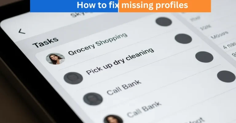 How to Fix Missing Profile When Creating Tasks on Skylight Calendar 8 how to fix missing profiles