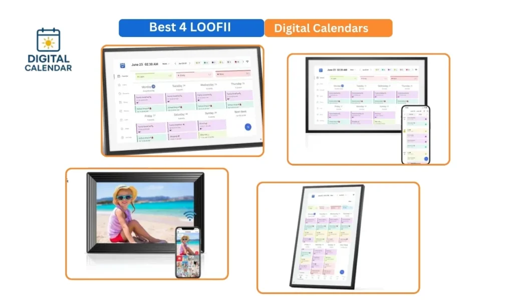 Best 4 LOOFII Digital Calendars & Picture Frame