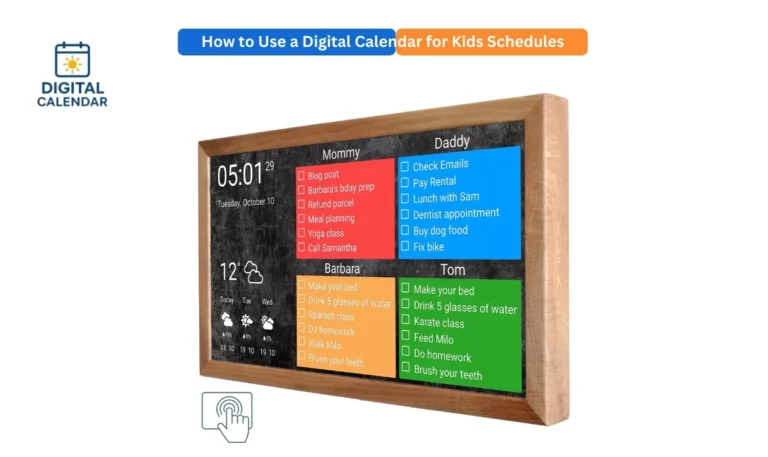 Use a Digital Calendar for Kids Schedules