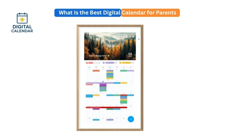 the Best Digital Calendar for Busy Parents
